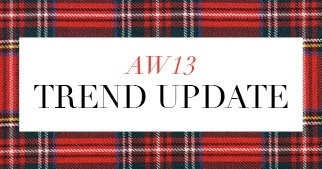 AW13 Trend Update