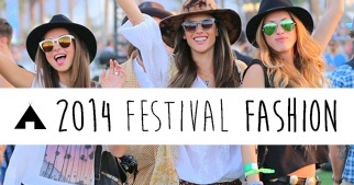 2014 Festival Fashion